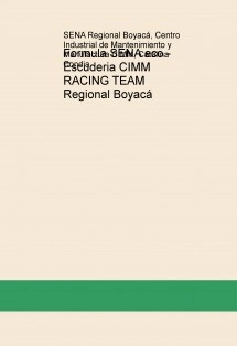 Formula SENA eco - Escuderia CIMM RACING TEAM Regional Boyacá