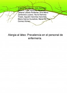 Alergia al látex: Prevalencia en el personal de enfermería.