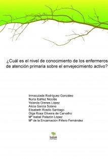 ¿Cuál es el nivel de conocimiento de los enfermeros de atención primaria sobre el envejecimiento activo?