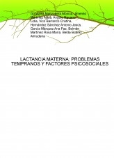 LACTANCIA MATERNA: PROBLEMAS TEMPRANOS Y FACTORES PSICOSOCIALES