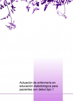 Actuación de enfermería en educación diabetológica para pacientes con debut tipo 1