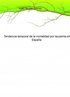 Tendencia temporal de la mortalidad por leucemia en España