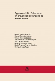 Bypass en UCI: Enfermería en prevención secundaria de aterosclerosis