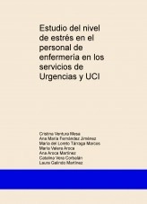 Libro Estudio del nivel de estrés en el personal de enfermería en los servicios de Urgencias y UCI, autor Maria 