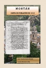 Libro MONTÁN - Carta de Población de 1612, autor Faustino Garcia Chirivella