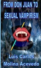 Libro From Don Juan to Sexual Vampirism, autor Luis Carlos Molina Acevedo