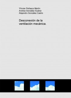 Desconexión de la ventilación mecánica.