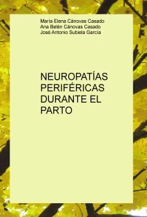 NEUROPATÍAS PERIFÉRICAS DURANTE EL PARTO