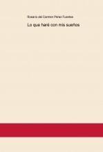 Lo que haré con mis sueños