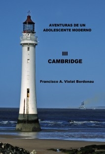 Aventuras de un adolescente moderno. III. Cambridge