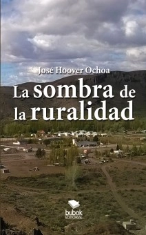 LA SOMBRA DE LA RURALIDAD. (La educación impuesta)