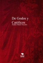 De Godos y Católicos