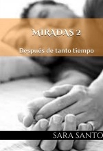 Libro MIRADAS 2: Después de tanto, autor yumiyu