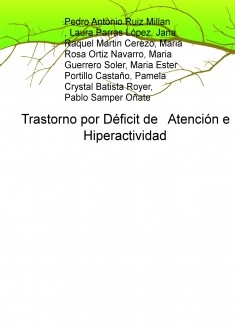 Trastorno por Déficit de Atención e Hiperactividad
