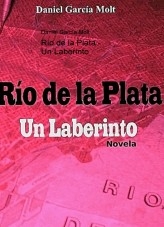 Río de la Plata - Un Laberinto