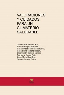 VALORACIONES Y CUIDADOS PARA UN CLIMATERIO SALUDABLE