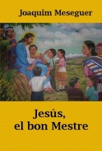 Jesús, el Bon Mestre