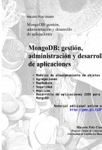 MongoDB: gestión, administración y desarrollo de aplicaciones