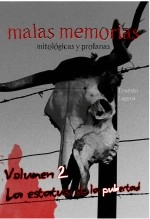 Libro malas memorias (mitológicas y profanas) – Volumen 2 – La estatua de la pubertad, autor Ernesto Laguna