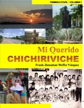 Libro Mi Querido Chichiriviche, autor Frank Jhonattan Weffer Vasquez