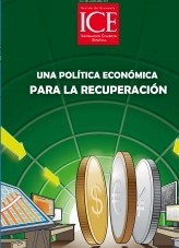 Libro Revista de Economía. Información Comercial Española (ICE). Núm. 883 Una política económica para la recuperación, autor Ministerio de Economía, Comercio y Empresa