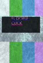 Libro EL DOBLE CLICK Libro I - La caja de pino rosa., autor Rosa María Muneta Moragues