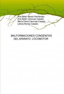 MALFORMACIONES CONGÉNITAS DEL APARATO LOCOMOTOR