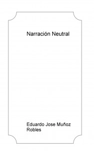 Narración Neutral