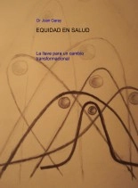 Libro EQUIDAD EN SALUD, autor Juan Garay