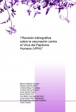 "Revisión bibliográfica sobre la vacunación contra el Virus del Papiloma Humano"