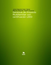 Gerencia de Proyecto Multifamiliar con certificación LEED