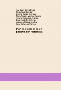 Plan de cuidados de un paciente con rectorragia