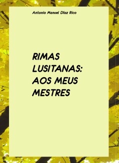 Rimas Lusitanas: aos meus mestres