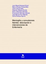 Meningitis y convulsiones febriles: descripción e intervenciones de Enfermería.