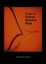 Tras la ultima sombra roja (inicio)
