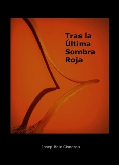 Tras la ultima sombra roja (inicio)
