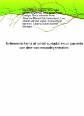 Libro Enfermería frente al rol del cuidador en un paciente con deterioro neurodegenerativo, autor enfermeros8