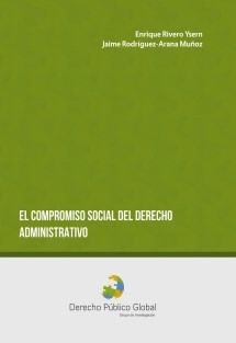El Compromiso Social del Derecho Administrativo