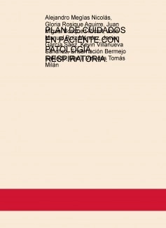 PLAN DE CUIDADOS EN PACIENTE CON PATOLOGÍA RESPIRATORIA.