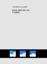 Libro EN EL MAR DE LAS FLEMAS, autor luman23