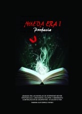 NUEVA ERA I. PROFECÍA (FanFic Continuación de Despertar) +18. Edición Formato A4