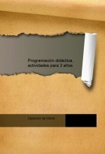 Programación didáctica, actividades para 3 años