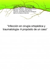 Libro “Infección en cirugía ortopédica y traumatología- A propósito de un caso”, autor orcocelata