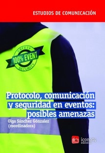 Protocolo, comunicación y seguridad en eventos: posibles amenazas
