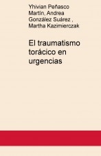El traumatismo torácico en urgencias
