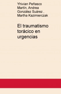 El traumatismo torácico en urgencias