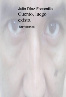 Cuento, luego existo.
