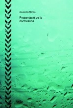 Libro Presentació de la doctoranda, autor almobe