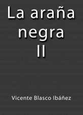 Libro La Araña Negra II, autor José Borja Botía