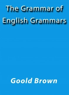 The grammar of English grammars